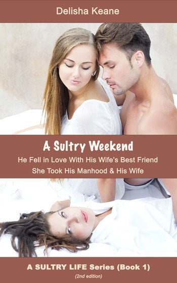 A Sultry Weekend erotica novel