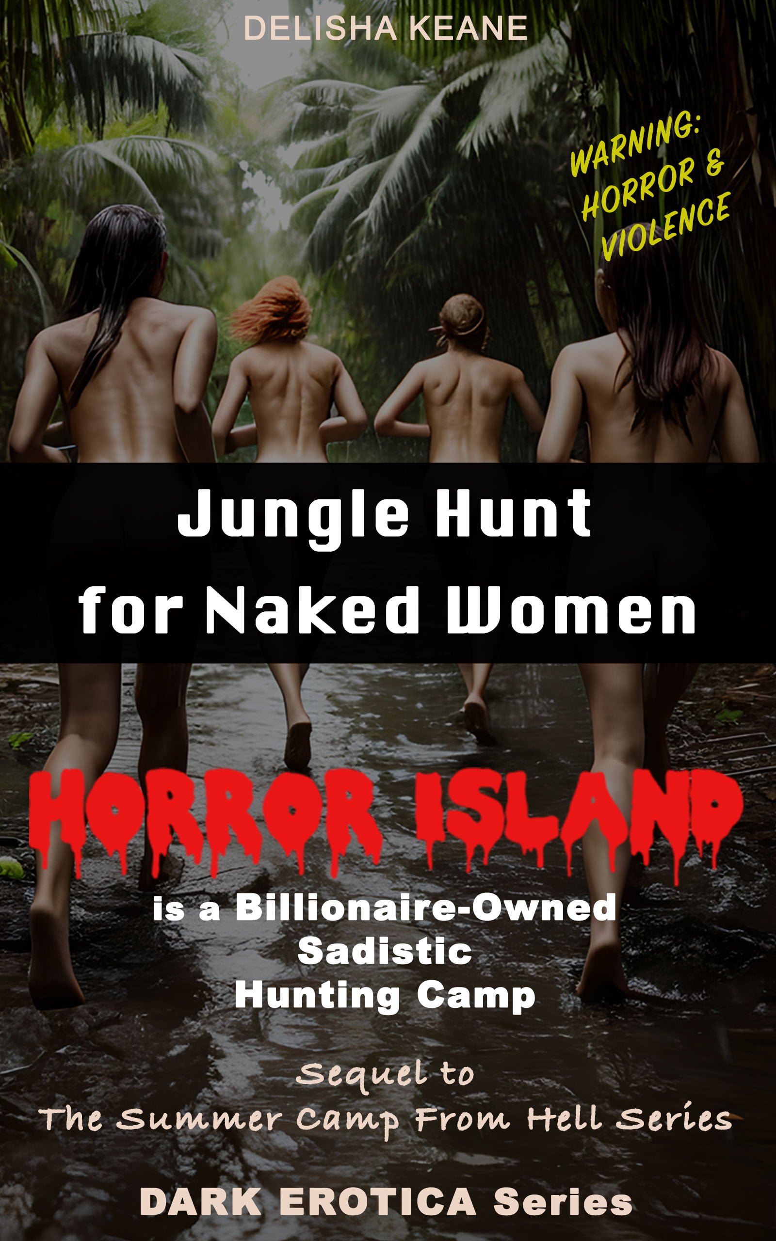 horror erotic novel about young naked women hunted by sadistic billionaires in the jungle